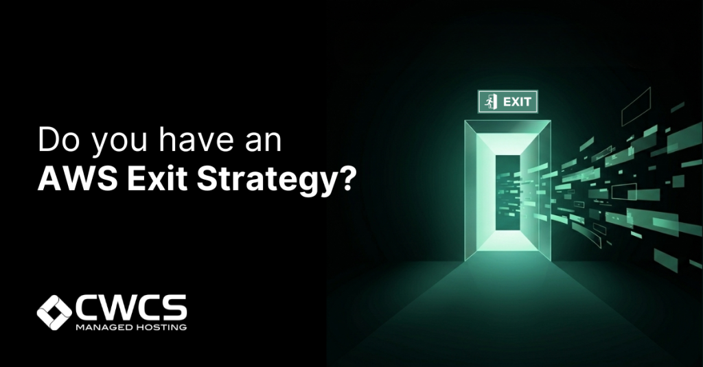 Do you have an AWS Exit Strategy?